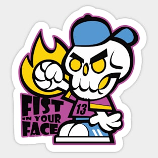 FistInYourFace Sticker